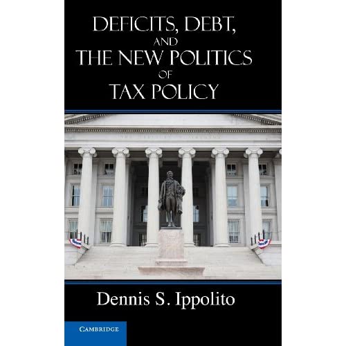 Deficits, Debt, and the New Politics of Tax Policy