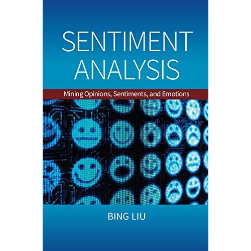 Sentiment Analysis (Studies in Natural Language Processing)
