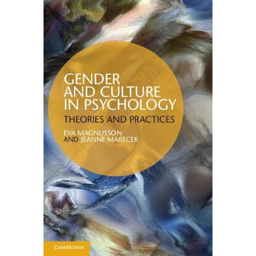 Gender and Culture in Psychology: Theories and Practices