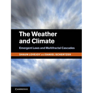The Weather and Climate: Emergent Laws and Multifractal Cascades
