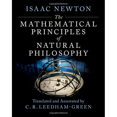 The Mathematical Principles of Natural Philosophy: An Annotated Translation of the Principia