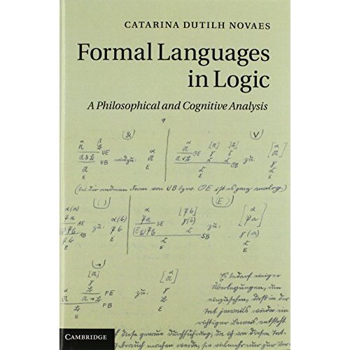 Formal Languages in Logic: A Philosophical and Cognitive Analysis