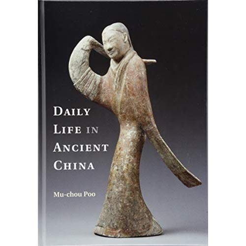 Daily Life in Ancient China