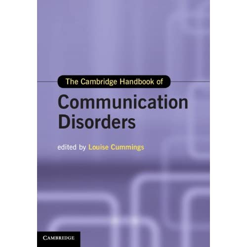 The Cambridge Handbook of Communication Disorders (Cambridge Handbooks in Language and Linguistics)