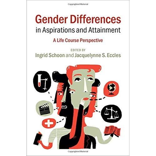 Gender Differences in Aspirations and Attainment: A Life Course Perspective