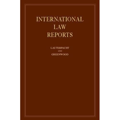 International Law Reports: Volume 149 (International Law Reports, Series Number 149)
