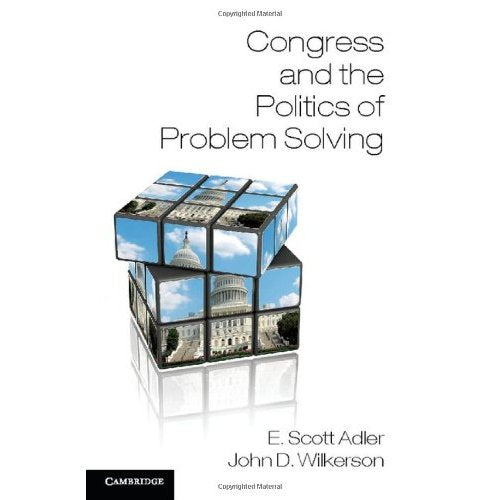 Congress and the Politics of Problem Solving