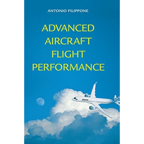 Advanced Aircraft Flight Performance: 34 (Cambridge Aerospace Series, Series Number 34)