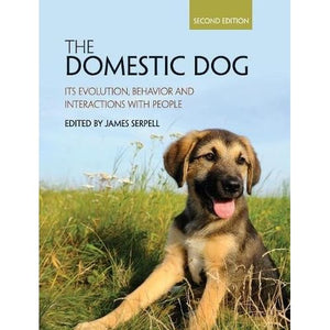 The Domestic Dog: Its Evolution, Behavior and Interactions with People