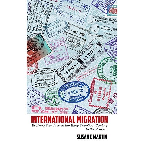 International Migration: Evolving Trends from the Early Twentieth Century to the Present