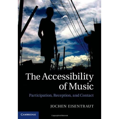 Accessibility Music Eisentraut Cambridge University Press Hardback 9781107024830