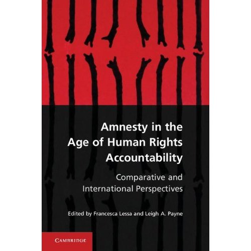 Amnesty in the Age of Human Rights Accountability