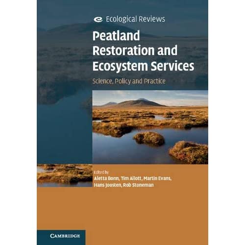 Peatland Restoration and Ecosystem Services: Science, Policy and Practice (Ecological Reviews)