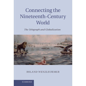 Connecting the Nineteenth-Century World