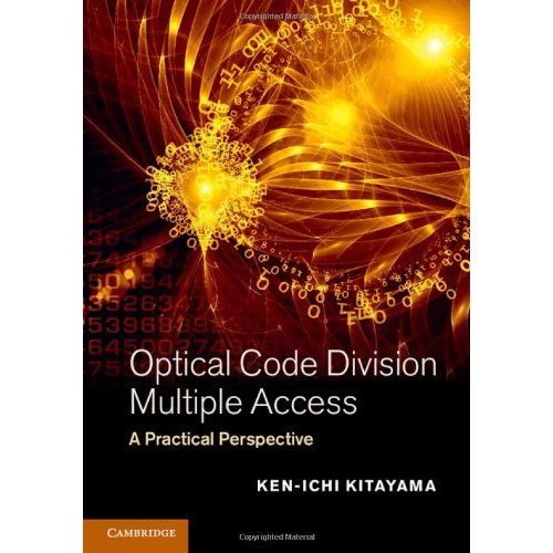 Optical Code Division Multiple Access: A Practical Perspective