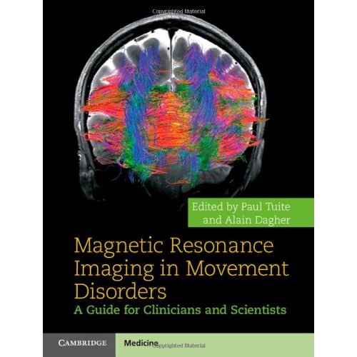 Magnetic Resonance Imaging in Movement Disorders: A Guide for Clinicians and Scientists