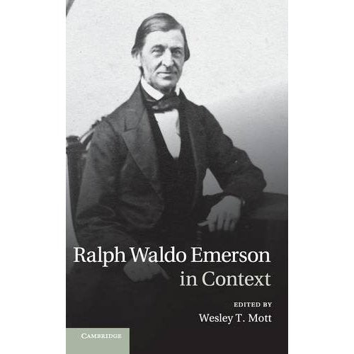 Ralph Waldo Emerson in Context (Literature in Context)