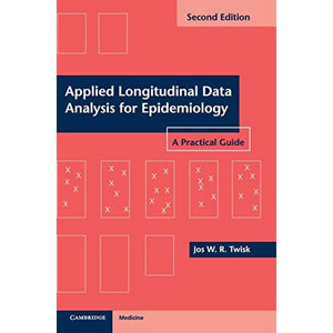 Applied Longitudinal Data Analysis for Epidemiology