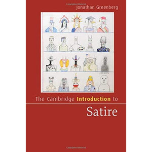 The Cambridge Introduction to Satire (Cambridge Introductions to Literature)