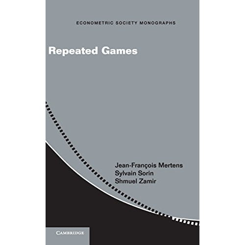 Repeated Games (Econometric Society Monographs)