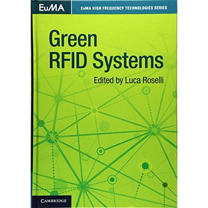 Green RFID Systems (EuMA High Frequency Technologies Series)
