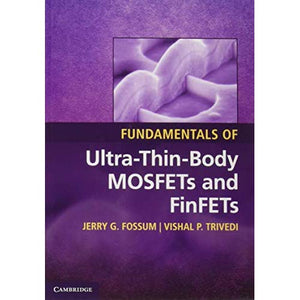 Fundamentals of Ultra-Thin-Body MOSFETs and FinFETs