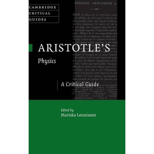 Aristotle's Physics: A Critical Guide (Cambridge Critical Guides)