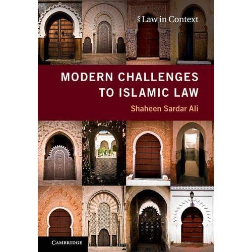 Modern Challenges to Islamic Law (Law in Context)
