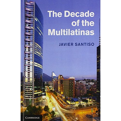 The Decade of the Multilatinas