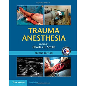 Trauma Anesthesia