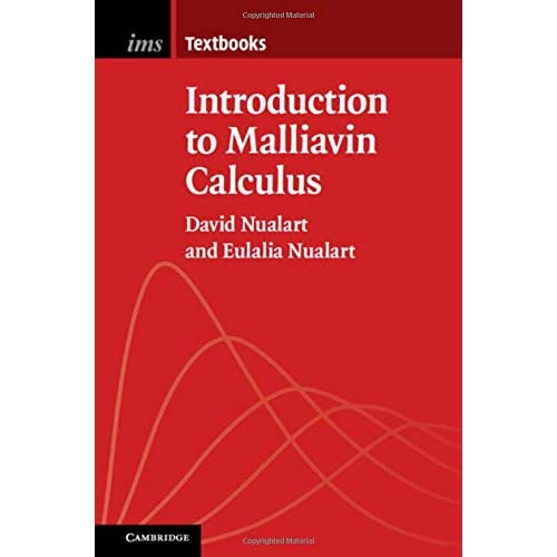 Introduction to Malliavin Calculus: 9 (Institute of Mathematical Statistics Textbooks, Series Number 9)