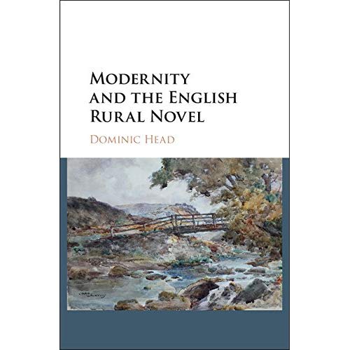 Modernity and the English Rural Novel
