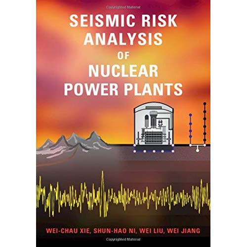 Seismic Risk Analysis of Nuclear Power Plants