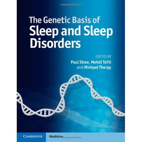 The Genetic Basis of Sleep and Sleep Disorders