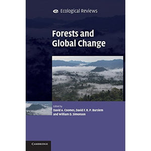 Forests and Global Change (Ecological Reviews)