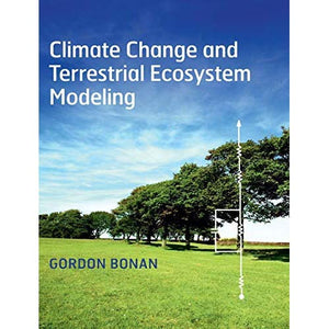 Climate Change and Terrestrial Ecosystem Modeling