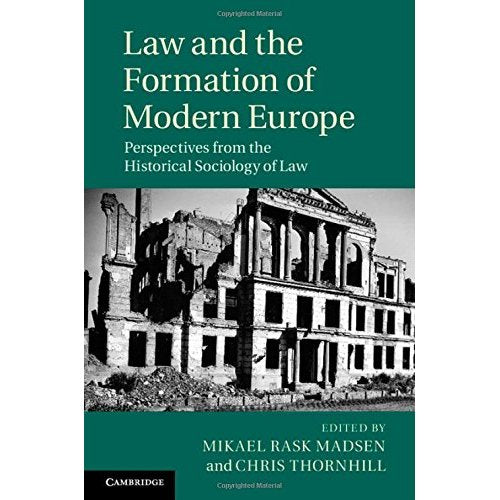 Law and the Formation of Modern Europe