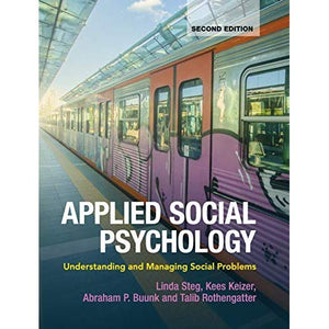 Applied Social Psychology: Understanding and Managing Social Problems