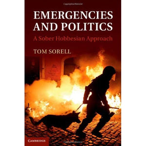 Emergencies and Politics: A Sober Hobbesian Approach