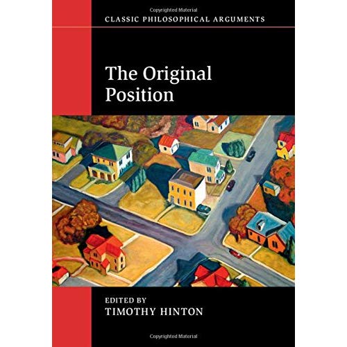 The Original Position (Classic Philosophical Arguments)