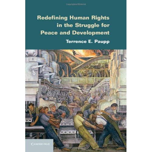 Redefining Human Rights in the Struggle for Peace and Development