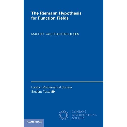 The Riemann Hypothesis for Function Fields (London Mathematical Society Student Texts)