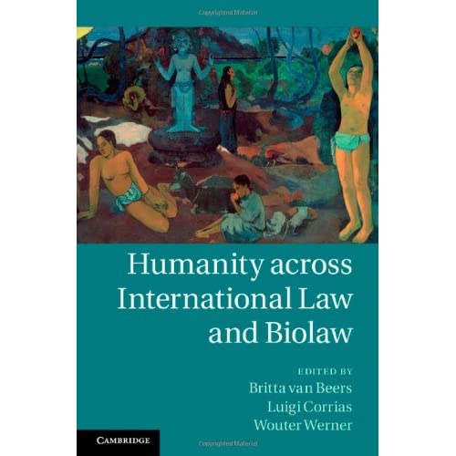 Humanity across International Law and Biolaw