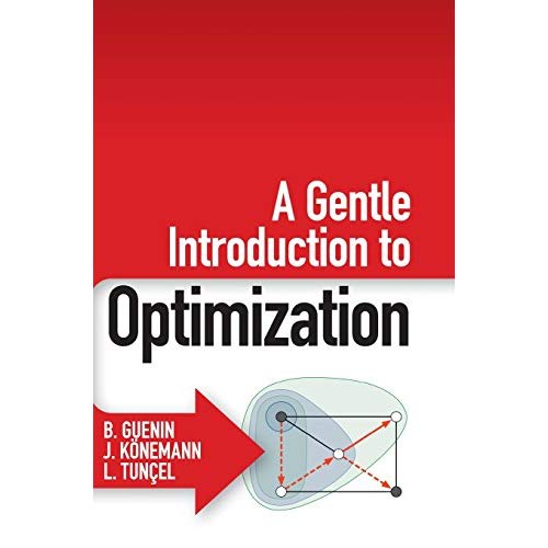 A Gentle Introduction to Optimization