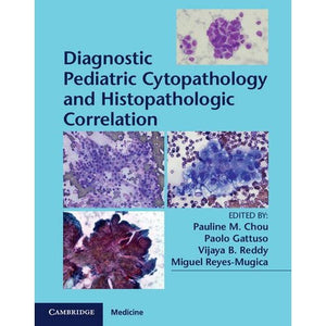 Diagnostic Pediatric Cytopathology and Histopathologic Correlation with Static Online Resource