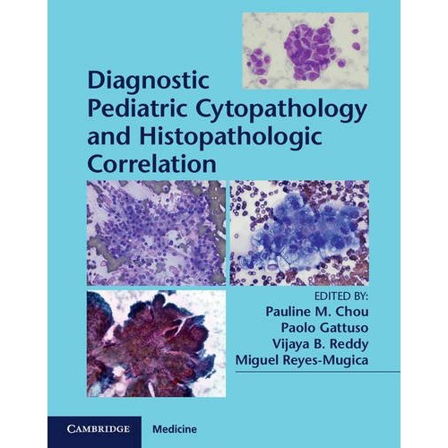 Diagnostic Pediatric Cytopathology and Histopathologic Correlation with Static Online Resource