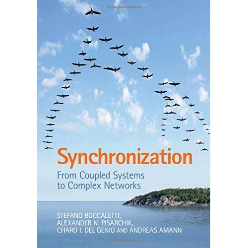 Synchronization: From Coupled Systems to Complex Networks