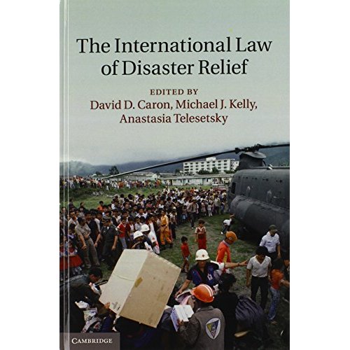 The International Law of Disaster Relief