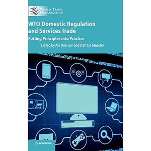 WTO Domestic Regulation and Services Trade