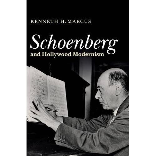 Schoenberg and Hollywood Modernism